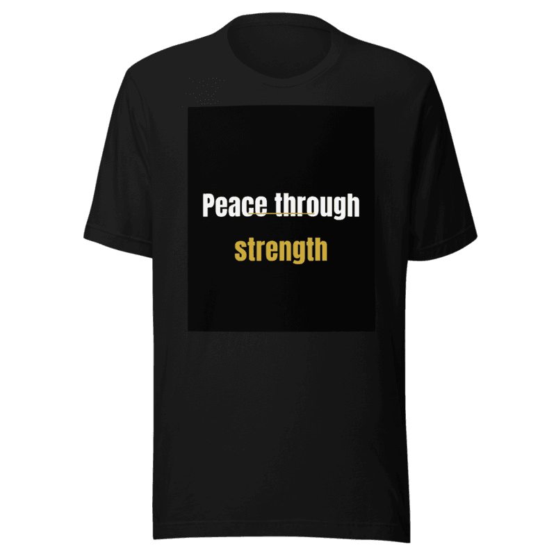 Peace through strength